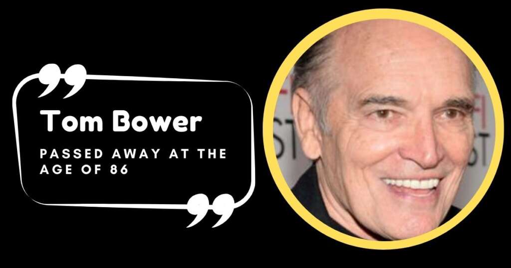 Tom Bower – ‘The Waltons’ and ‘Die Hard 2’ actor was 86